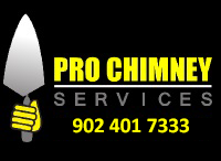 image of Pro Chimney Services logo- Pro Chimney Services based in Halifax, NS  is providing their foundation repair services covering all of the Halifax-Dartmouth Regional Municipality, Bedford, Sackville, Mount Uniacke, Hantsport, Windsor, Wolfville, Kentville, Chester Basin, Mahone Bay, Lunenburg, Bridgewater, Liverpool, Fall River, Wellington, Enfield, Elmsdale, Brookfield, Truro, Musquodoboit Harbour & surrounding areas.